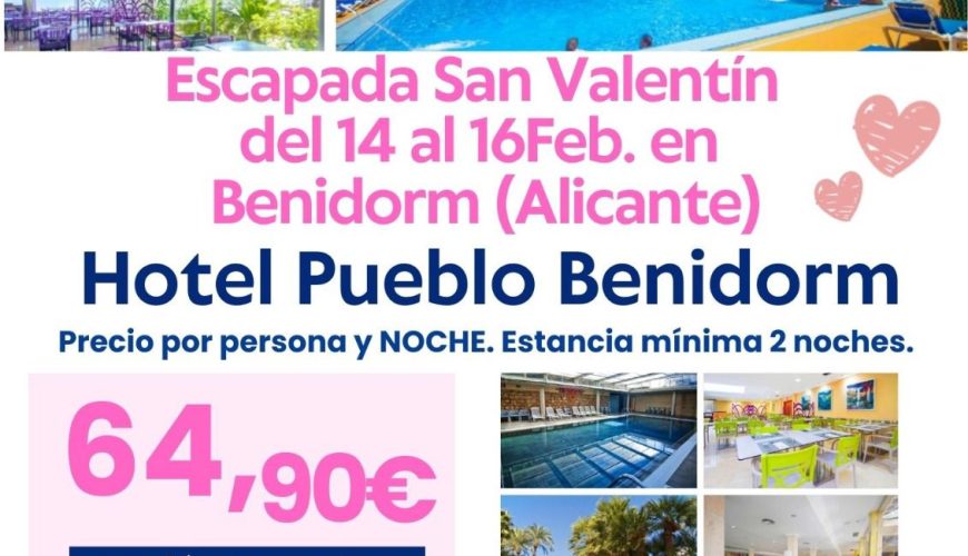 Escapada San Valentín Benidorm